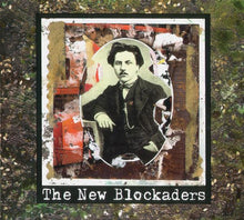Load image into Gallery viewer, New Blockaders, The : Das Zerstoren, Zum Gebaren (Album)
