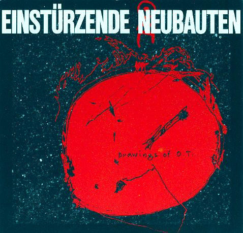 Einstürzende Neubauten : Drawings Of O.T. (LP)