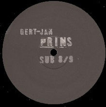 Load image into Gallery viewer, Gert-Jan Prins : Sub 8/9 (12",45 RPM)
