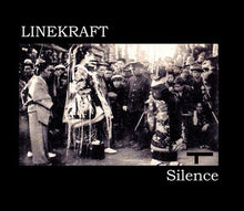 Load image into Gallery viewer, Linekraft : Silence (Compilation,Limited Edition)
