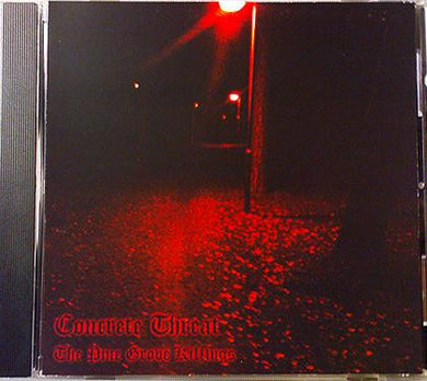 Concrete Threat : The Pine Grove Killings (Second Edition) (Limited Edition)