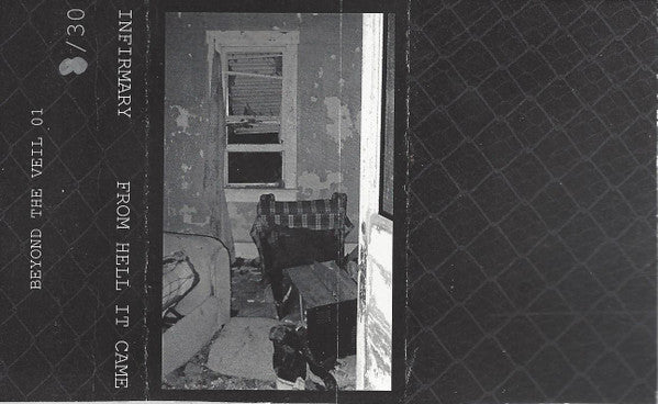 Infirmary : From Hell It Came (Single Sided)