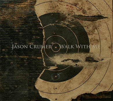 Jason Crumer : Walk With Me (Album)