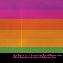 Load image into Gallery viewer, Expose Your Eyes &amp; Howard Stelzer : One Should Never Cease Considering Human Love, Which Remains As Grisly And Golden As Ever ()
