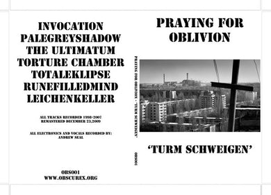 Praying For Oblivion : Turm Schweigen (Limited Edition)