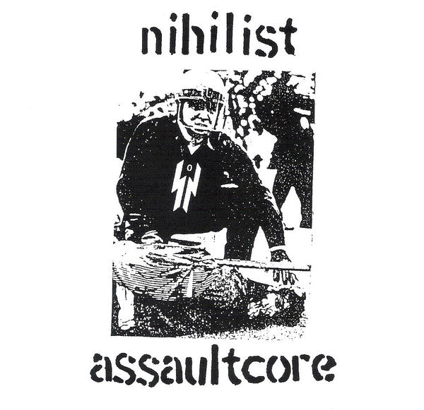 Various : Nihilist Assaultcore (Compilation,Reissue)