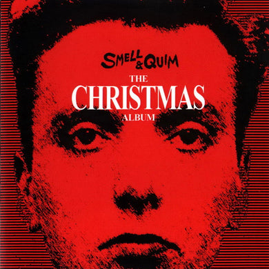 Smell & Quim : The Christmas Album (Album,Reissue,Remastered)