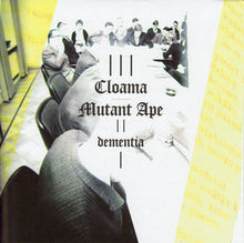 Load image into Gallery viewer, Cloama / Mutant Ape : Dementia (7",Limited Edition)
