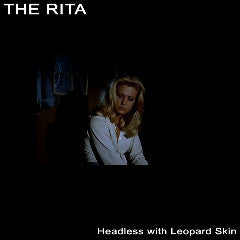 Rita, The : Headless With Leopard Skin (Reissue,Limited Edition)