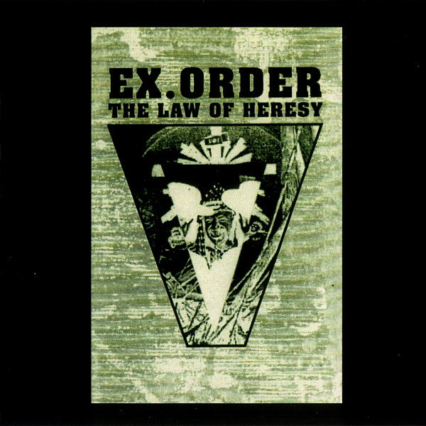 Ex.Order : The Law Of Heresy (Reissue)