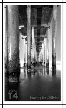 Praying For Oblivion : Aktion T4 (Limited Edition)