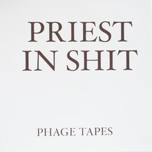 Load image into Gallery viewer, Priest In Shit : Icon / Effigy (7",33 ⅓ RPM,Limited Edition)
