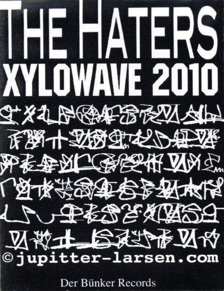 Haters, The / Hal Hutchinson : Xylowave 2010 / Amplifaction II (Limited Edition)
