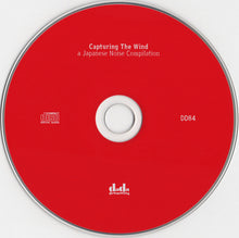 Load image into Gallery viewer, Various : Capturing The Wind, A Japanese Noise Compilation (Compilation)
