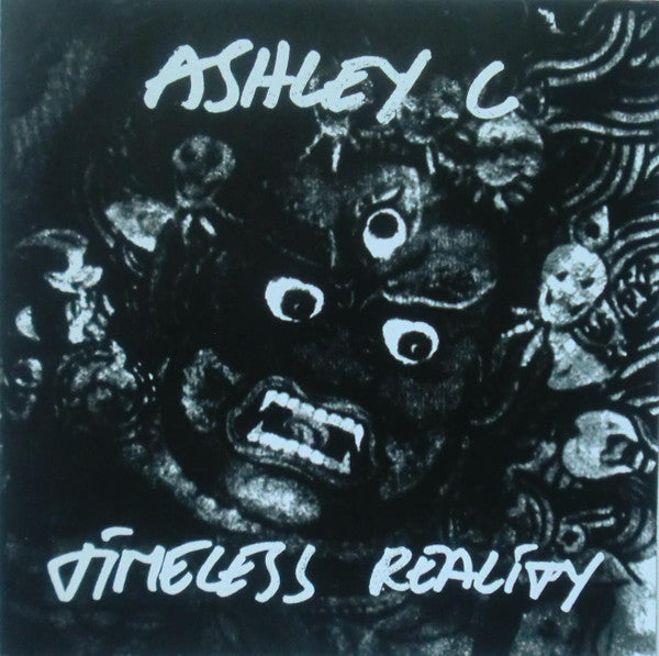 Ashley C : Timeless Reality (Album)
