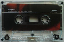 Load image into Gallery viewer, Wrong Hole : Virgins Go To Hell, Fuck Your Way To Heaven ()
