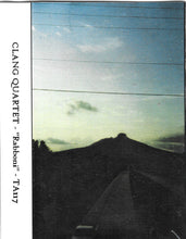 Load image into Gallery viewer, Clang Quartet : Rabboni ()
