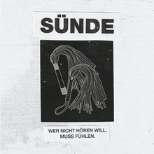 Load image into Gallery viewer, Sünde (3) : Wer nicht h​ö​ren will, muss f​ü​hlen. (Single)
