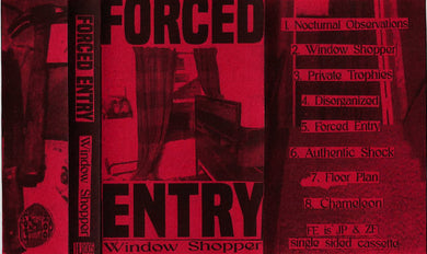 Forced Entry (10) : Window Shopper (Single Sided)