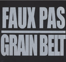 Load image into Gallery viewer, Faux Pas (2) / Grain Belt : Faux Pas/ Grain Belt Split (7",33 ⅓ RPM,Limited Edition,Test Pressing)
