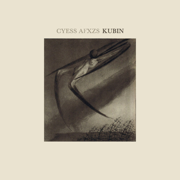 Cyess Afxzs : Kubin ()