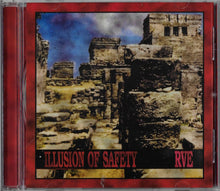 Load image into Gallery viewer, Illusion Of Safety : RVE (Reissue)
