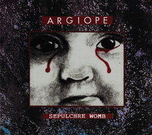 Load image into Gallery viewer, Argiope : Sepulchre Womb (Album,Reissue)
