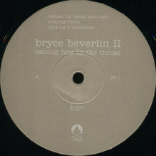 Load image into Gallery viewer, Bryce Beverlin II : Seizing Fate By The Throat (LP,Album,Limited Edition)

