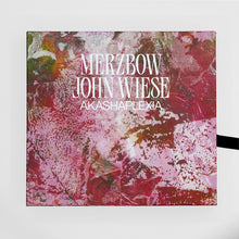 Load image into Gallery viewer, Merzbow / John Wiese : Akashaplexia (Album)
