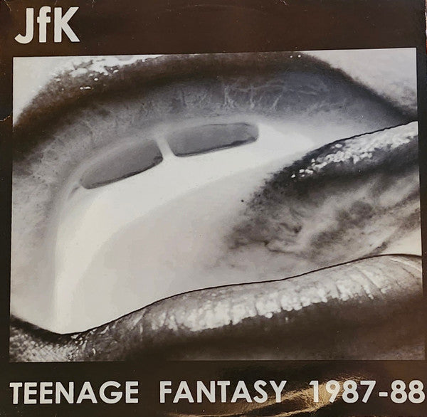 JfK (2) : Teenage Fantasy 1987-88 (LP,Compilation)