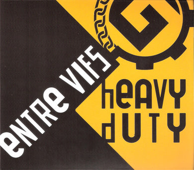 Entre Vifs : Heavy Duty (Reissue)