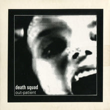 Load image into Gallery viewer, Death Squad : Out-patient (Limited Edition)
