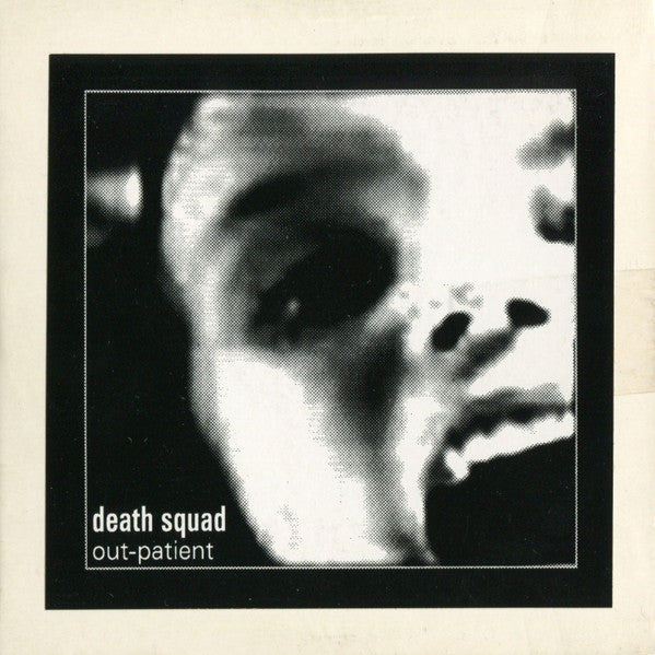 Death Squad : Out-patient (Limited Edition)