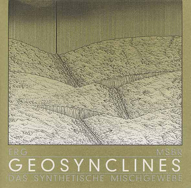 ERG / MSBR / Das Synthetische Mischgewebe : Geosynclines ()