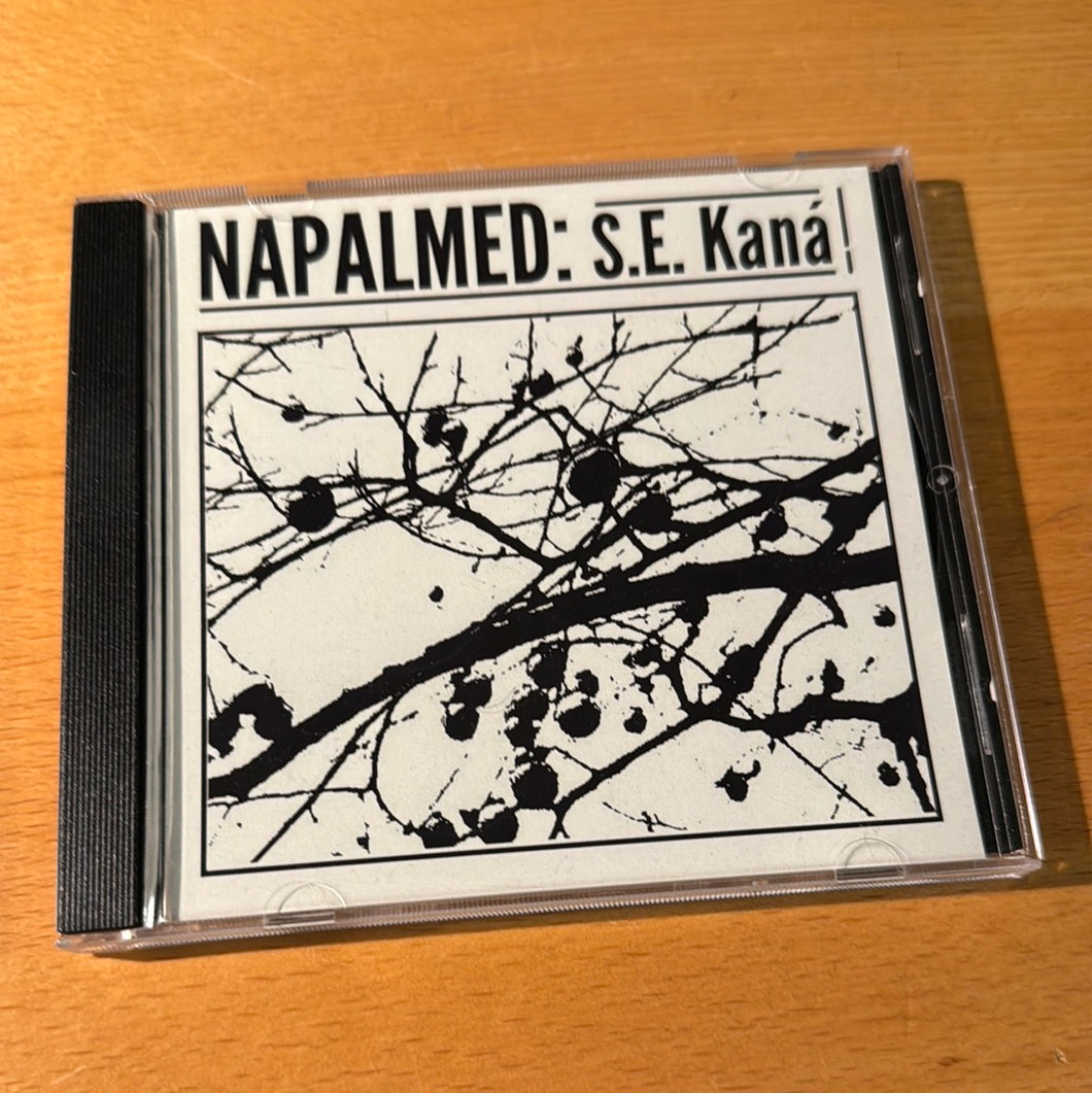 Napalmed – S.E. Kaná CDr