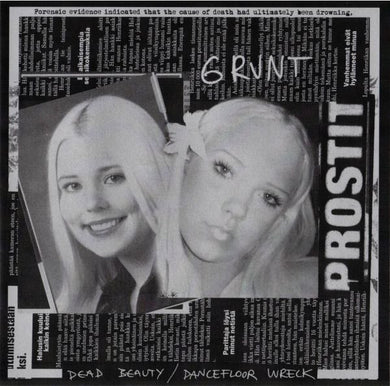 Grunt : Dead Beauty / Dancefloor Wreck (7