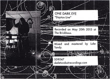 Load image into Gallery viewer, One Dark Eye : Dayton Live (Limited Edition)
