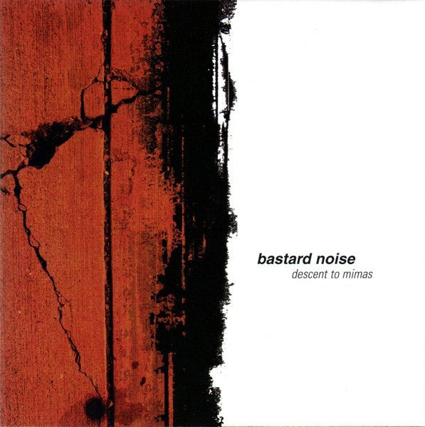 Bastard Noise : Descent To Mimas (Album)