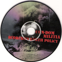 Load image into Gallery viewer, Con-Dom / Militia (2) : Scorched Earth Policy (Album,Reissue)
