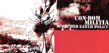 Load image into Gallery viewer, Con-Dom / Militia (2) : Scorched Earth Policy (Album,Reissue)
