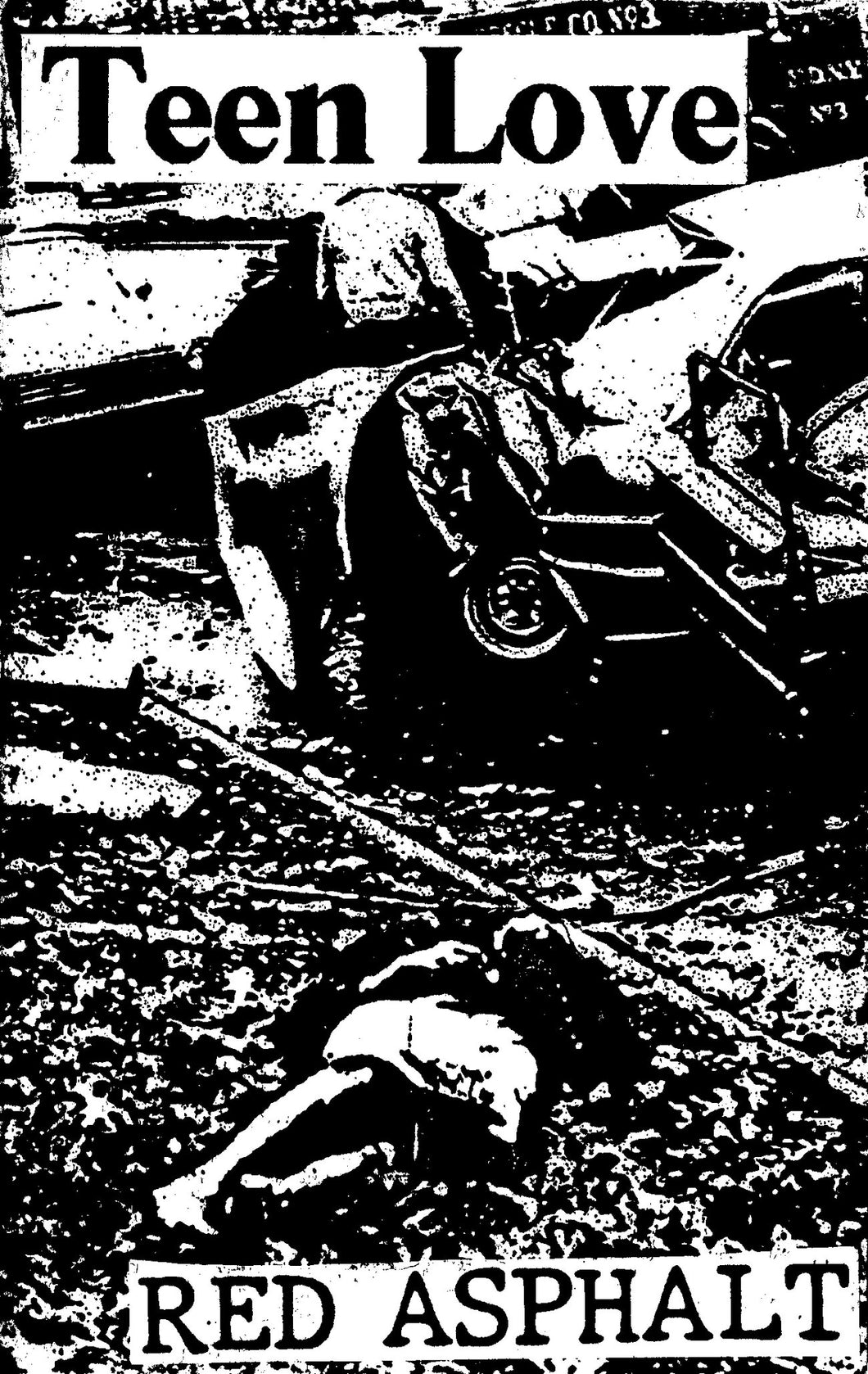 Teen Love - Red Asphalt CS (Reanimated Miscarriage) PREORDER