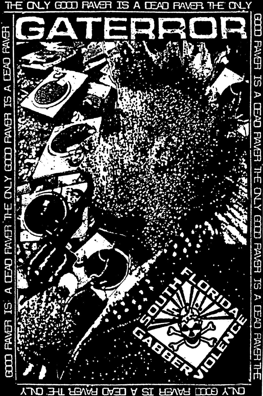 Gaterror - The Only Good Raver Is A Dead Raver CS (Reanimated Miscarriage) PREORDER