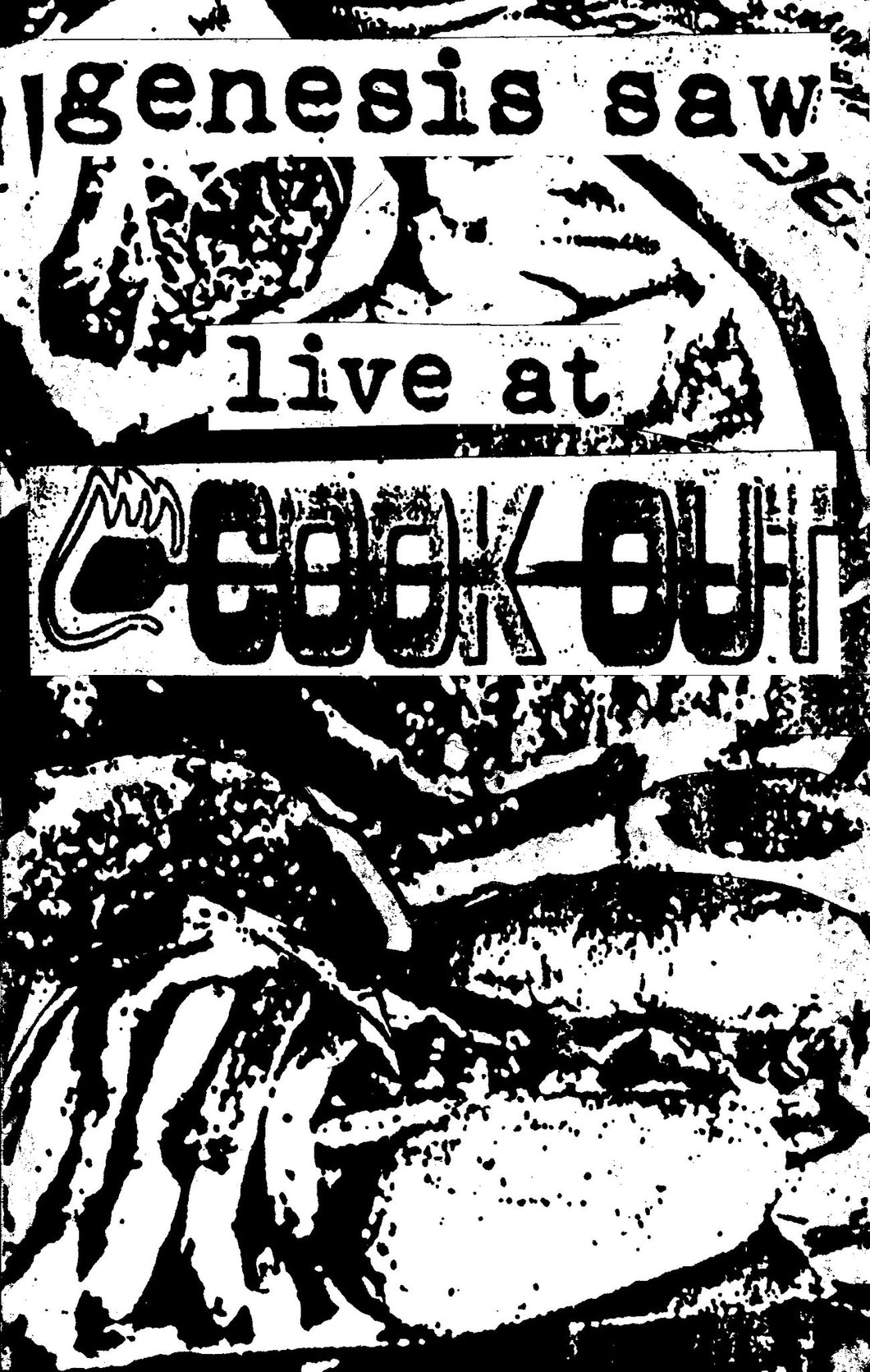 Genesis Saw - Live At Cook Out CS (Reanimated Miscarriage) PREORDER